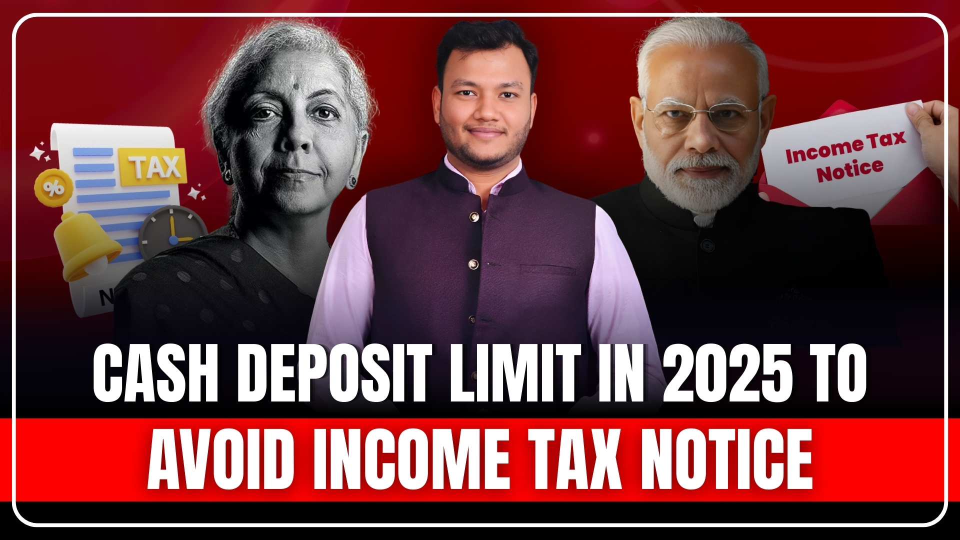CASH DEPOSIT LIMIT IN 2025 TO AVOID INCOME TAX NOTICE
